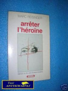 ARRETER I'HEROINE - M.Reisinger - 2822536621