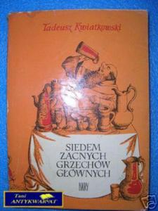 SIEDEM ZACNYCH GRZECHW GWNYCH - T.Kwiatkowsk - 2858290927