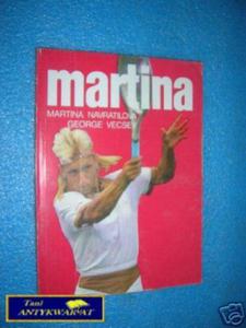 MARTINA NAVRATILOVA - G.Vecsey - 2858290929