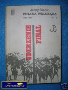 POLSKA WALCZCA TOM V-VI UDERZENIE FINA - J.l - 2822537563