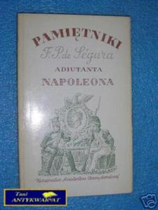 PAMITNIKI F.P. DE Segur ADIUTANTA NAPOLEONA - 2858291009