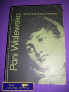 PANI WALEWSKA-W.Gsiorowski