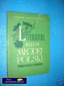 LITERATURA OKRESU MODEJ POLSKI - L.Eustachiewicz - 2822539091