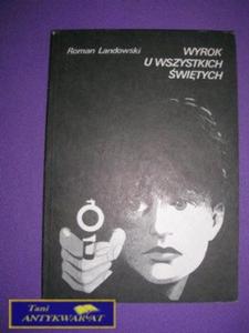 WYROK U WSZYSTKICH WITYCH - Roman Landowski - 2822539262