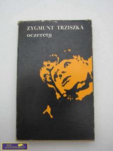 OCZERETY - Zygmunt Trziszka - 2822539468