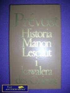 HISTORIA MANON LESCAUT I KAWALERA GRIEUX Prevost - 2822539963