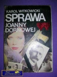 SPRAWA JOANNY DORNOWEJ Karol Witkowicki - 2822539968