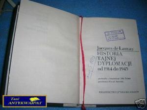 HISTORIA TAJNEJ DYPLOMACJI 1914-1945 - J.de Launay - 2822540000