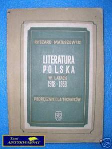 LITERATURA POLSKA W LATACH 1918-1939 - R.Matuszews - 2822540139