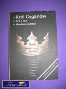 KRÓL CYGANÓW, N. Y. I NASI, MORDERCY U DRZWI