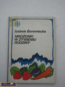 MROONKI W YWIENIU RODZINY - I. Borowiecka