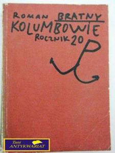 KOLUMBOWIE ROCZNIK 20 Roman Bratny - 2858291450