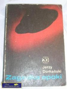 ZAGADKA EPOKI- JERZY DOMASKI - 2822541725