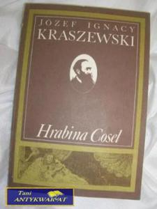 HRABINA COSEL- Jzef Ignacy Kraszewski - 2822541765