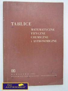 TABLICE MATEMATYCZNE, FIZYCZNE, CHEMICZNE.... - 2822541864