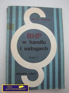 BHP W HANDLU I USUGACH CZ. II M. Wynimko - 2858291531