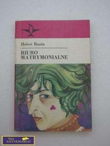 BIURO MATRYMONIALNE - Herve Bazin - 2822542561