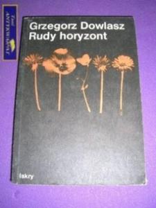 RUDY HORYZONT Grzegorz Dowlasz - 2822542789