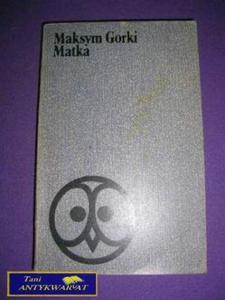 MATKA-M.Gorki - 2822542880