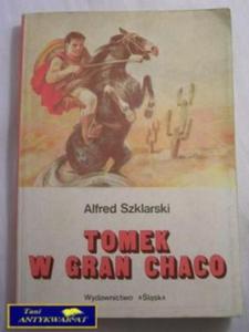 TOMEK I GRAN CHACO-ALFRED SZKLARSKI - 2858291628