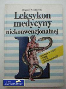 LEKSYKON MEDYCYNY NIEKONWENCJONALNEJ - 2822544143