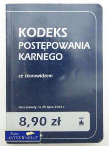 KODEKS POSTEPOWANIA KARNEGO 25 LIPCA...