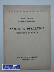 ZAMEK W PSZCZYNIE PRZEWODNIK PO MUZEUM - 2822545178