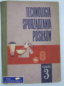 TECHNOLOGIA SPORZDZANIA POSIKW CZ. 3 - 2858292072