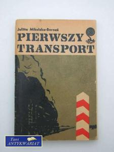 PIERWSZY TRANSPORT - 2858292121