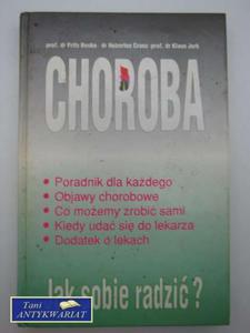 CHOROBA-JAK SOBIE RADZI? - 2822546066