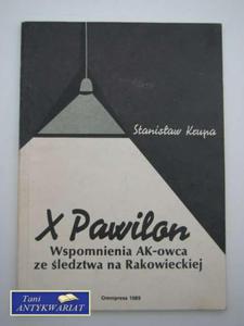 X PAWILON. WSPOMNIENIA ZE LEDZTWA NA RAKOWIECKIEJ - 2822547391