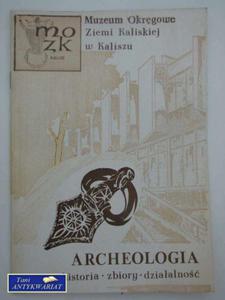 DZIA ARCHEOLOGICZNY HISTORIA ZBIORY DZIAALNO - 2858292486