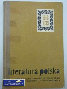 LITERATURA POLSKA 1918-1939 DLA KLASY III LICEUM - 2858292541