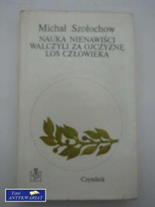 NAUKA NIENAWICI WALCZYLI ZA OJCZYZN LOS CZOWIEKA - 2858292595