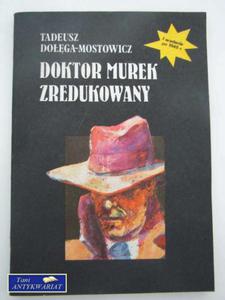 DOKTOR MUREK ZREDUKOWANY - 2822548319