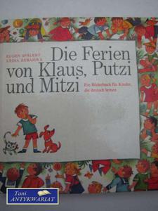 DIE FERIEN VON KLAUS PUTZI UND MITZI - 2858292771