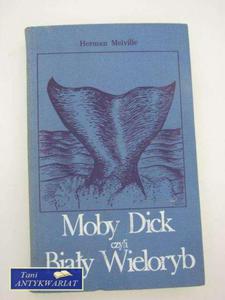 MOBY DICK CZYLI BIAY WIELORYB TOM 1 - 2858292850