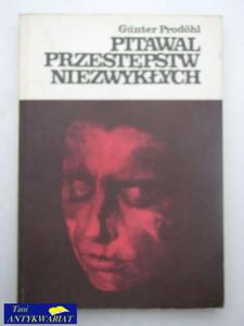 PITAWAL PRZESTPSTW NIEZWYKYCH