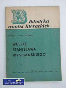 WESELE STANISAWA WYSPIASKIEGO