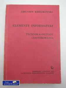 ELEMeNTY INFORMATYKI Technika Metody Zastosowania - 2822551351