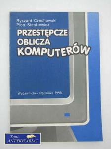 PRZESTPCZE OBLICZA KOMPUTERW - 2858293313