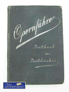 OPERNFUHRER TEXTBUCH DER TEXTBUCHER - 2822552910