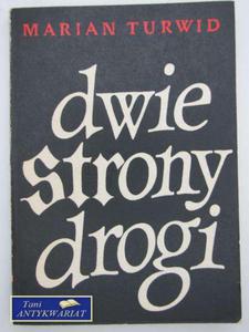 DWIE STRONY DROGI - 2858293420