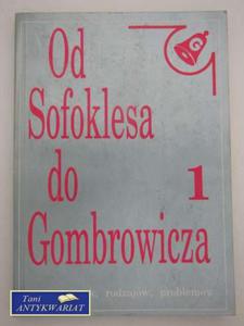 OD SOFOKLESA DO GOMBROWICZA - 2858293449