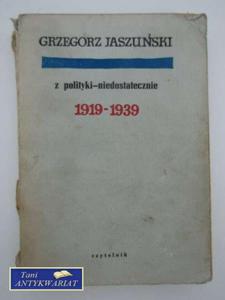 Z POLITYKI -NIEDOSTATECZNIE 1919-1939 - 2822553317