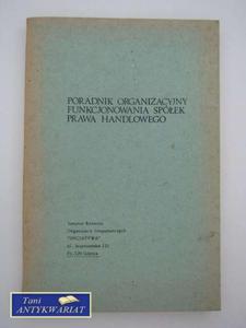 PORADNIK ORGANIZACYJNY FUNKCJONOWANIA SPӣEK PRAWA HAND - 2822553615