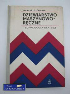 DZIEWIARSTWO MASZYNOWO - RCZNE - 2858293537