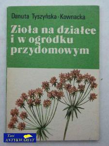 ZIOA NA DZIACE I W OGRÓDKU PRZYDOMOWYM