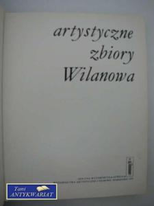 ARTYSTYCZNE ZBIORY WILANOWA - 2822554024