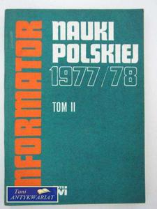 INFORMATOR NAUKI POLSKIEJ 1977/78 TOM II - 2822554555